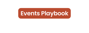 Events Playbook